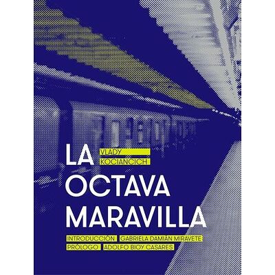La octava maravilla