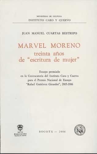 Marvel Moreno. Treinta años...