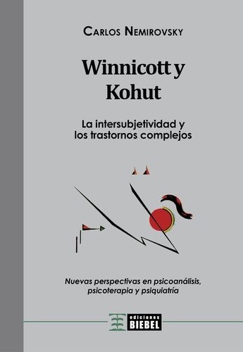 Winnicott y Kohut - La...