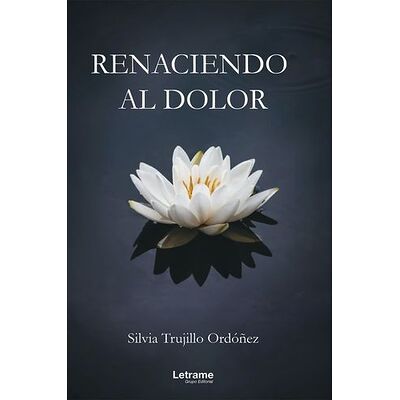 Renaciendo al dolor