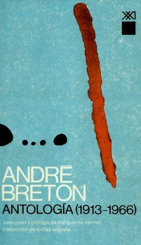 Andre Breton. Antología...