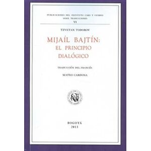 Mijaíl Bajtín: El principio...