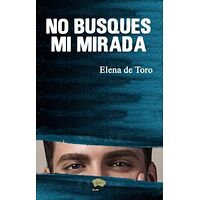 No busques mi mirada