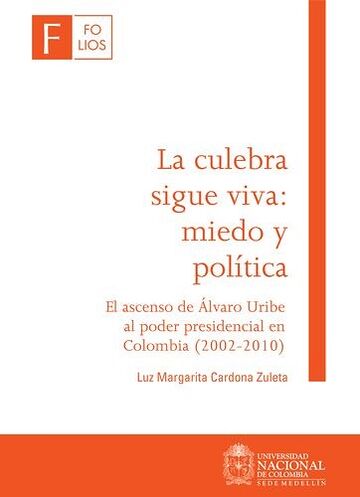 La culebra sigue viva:...