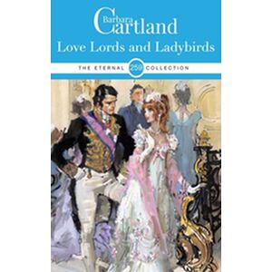 Love Lords and Lady-Birds