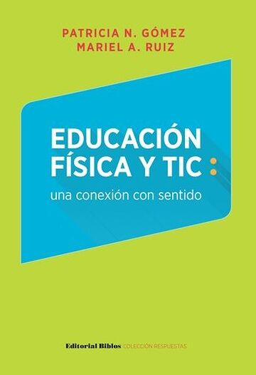 Educación física y TIC: una...