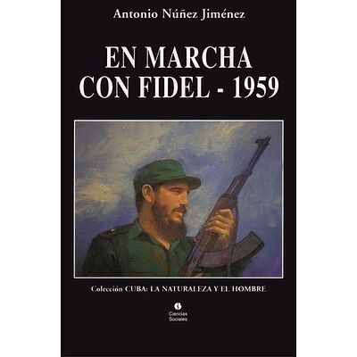 En marcha con Fidel - 1959
