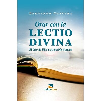 Orar con la Lectio divina