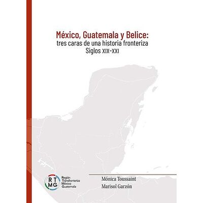 México, Guatemala y Belice