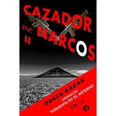 Cazador de narcos II