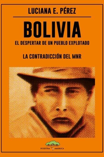 Bolivia: El despertar de un...