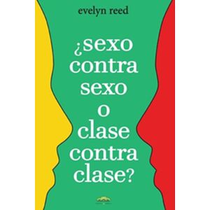 ¿Sexo contra sexo o clase...