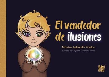 El vendedor de ilusiones