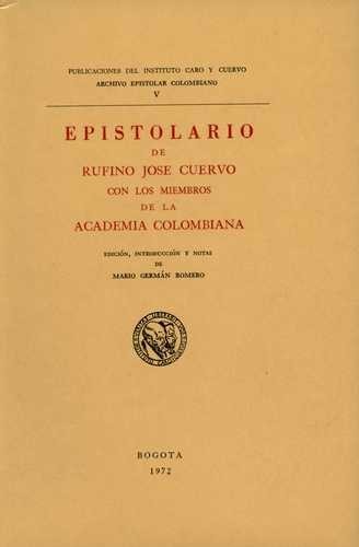 Epistolario de Rufino José...