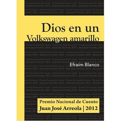 Dios en un Volkswagen amarillo
