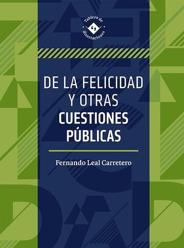 De la felicidad y otras...