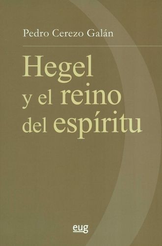 Hegel y el reino del espíritu