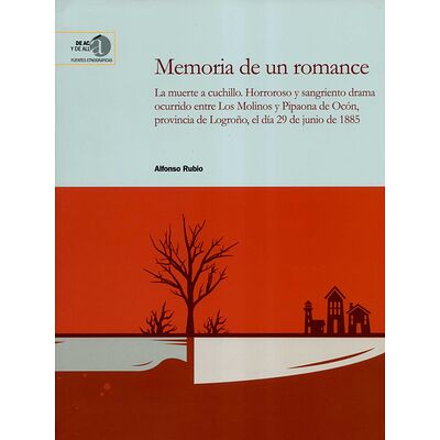 Memoria de un romance. La...