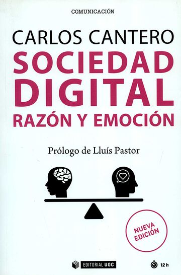 Sociedad digital. Razón y...