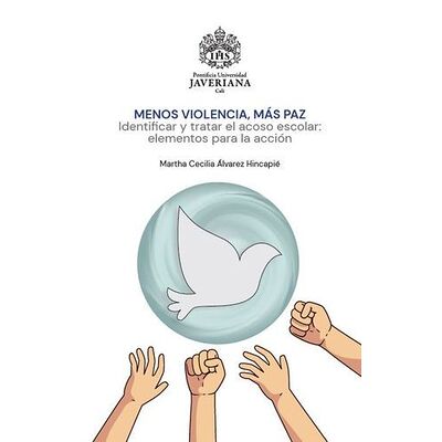 Menos violencia, más paz