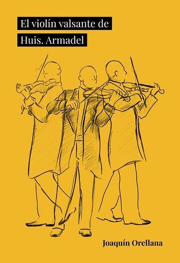 El violín valsante de Huis....