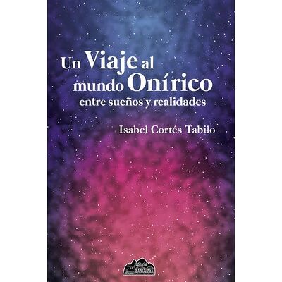 Un viaje al mundo onírico