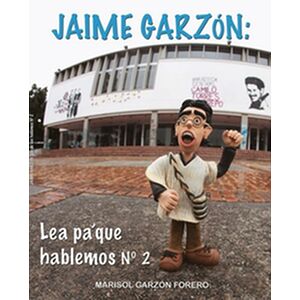Jaime Garzón: Lea pa' que...