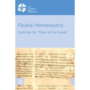 Pauline Hermeneutics