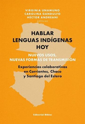 Hablar lenguas indígenas...