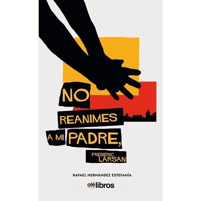 No reanimes a mi padre