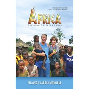 África, tierra de milagros