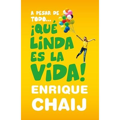 A pesar de todo… ¡qué linda...