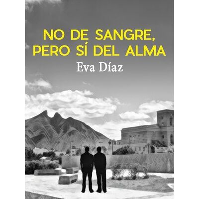 No de sangre, pero sí del alma