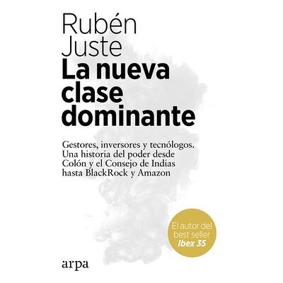 La nueva clase dominante