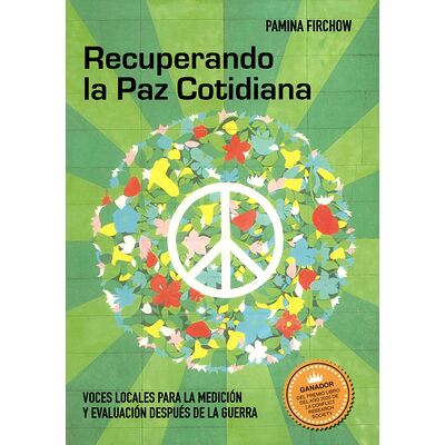 Recuperando la Paz Cotidiana