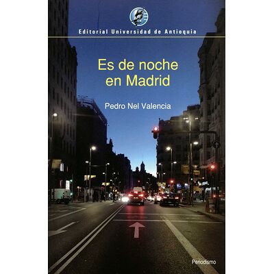 Es de noche en Madrid