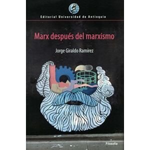 Marx después del marxismo