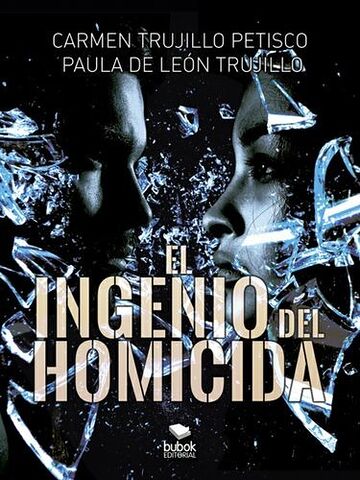 El ingenio del homicida