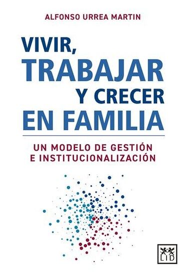 Vivir, trabajar y crecer en...