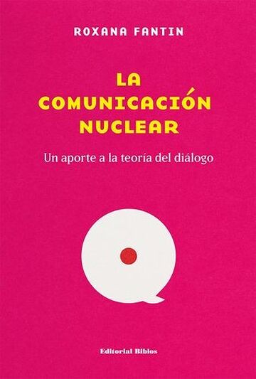 La comunicación nuclear