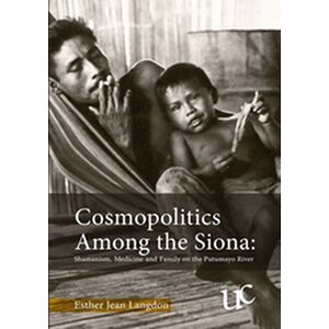 Cosmopolitics among the Siona