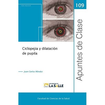 Cicloplejía y dilatación de...
