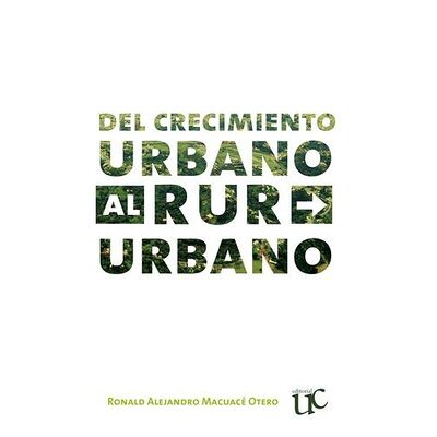 Del crecimiento urbano al...