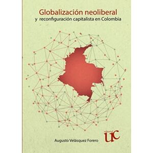 Globalización neoliberal y...