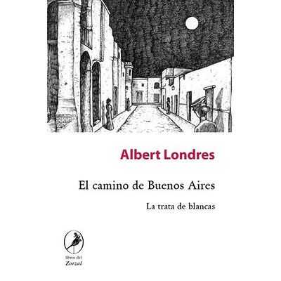 El camino de Buenos Aires