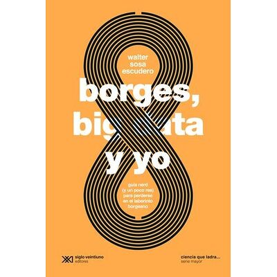 Borges, big data y yo