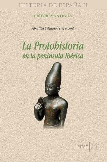 La protohistoria en la...