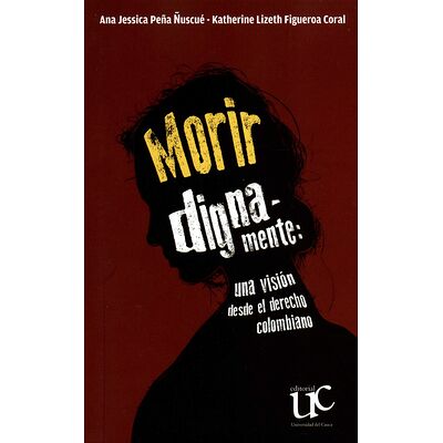 Morir dignamente: una...