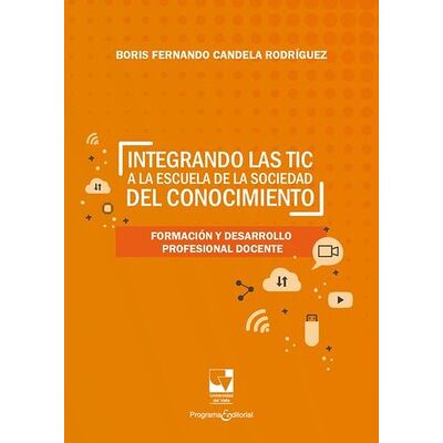 Integrando las TIC a la...