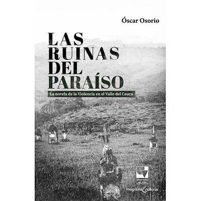 Las ruinas del paraíso